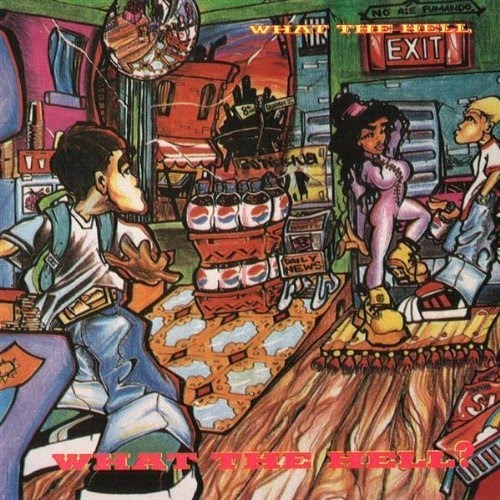 What The Hell - That Says It All (Remix)
