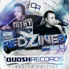 Redzined Vol 6 the Quosh classic mix ft DJ Dzine and Fluid MC