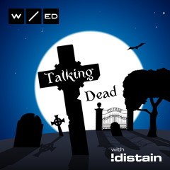 WANT/ed - Talking Dead  feat. !DISTAIN