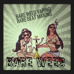 BARE WEED - MAY THE FORCE BE WITH YOU