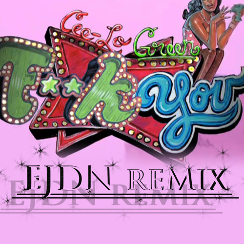 Cee Lo Green - Fuck You |3JDN Glitterbomb Mix| FREE DL!!