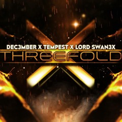 Dec3mber X Tempest X Lord Swan3x - Threefold [EDM.COM EXCLUSIVE]