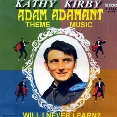 Adam Adamant LIVES! - Theme to BBCtv Series (Kathy Kirby)