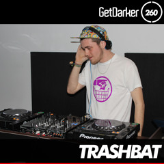 Trashbat - GetDarkerTV 260 [Mindstep Music Takeover]