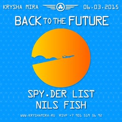 DJ LIST | KRYSHA MIRA LIVE | BACK TO THE FUTURE