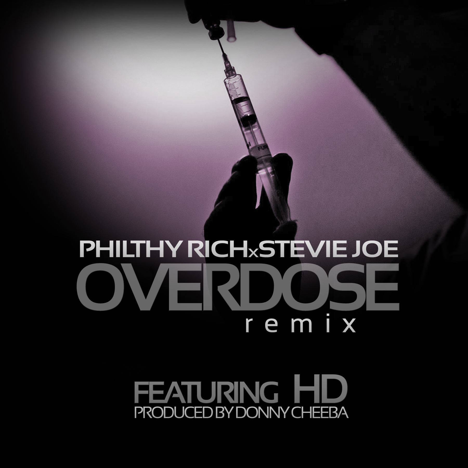 Stevie Joe & Philthy Rich ft. HD - Overdose Remix [Thizzler.com Exclusive]