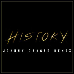 History - History (Johnny Danger Remix)