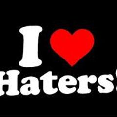 Haters