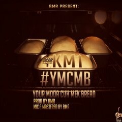 #YMCMB X KM1 (BabyMusikRecords2015)
