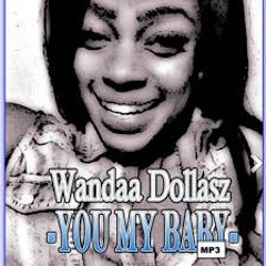 Wandaa Dollasz - What To Do