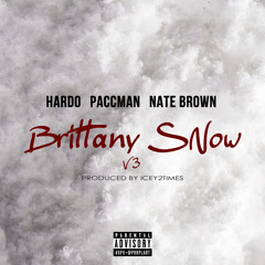Brittany Snow 2 ft. Paccman - Trapnhardo