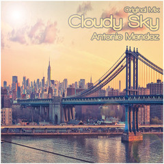 A M - Cloudy Sky (Remix Irving Solórzano) ‪#‎TPM‬ LINK DE DESCARGA EN DESCRIPCION