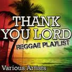 Thank You Lord Riddim