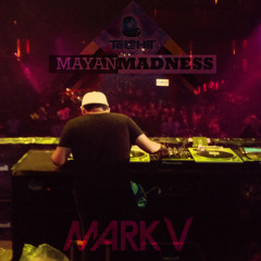 Mark.V - Destroying Mayan Madness ( Mix Contest)
