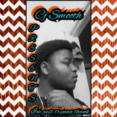 Im Just Trynna Thank