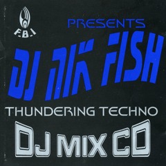 NIK FISH - Thundering Techno 1994