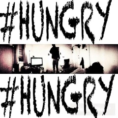 #Hungry (Produced By Julius Royale)