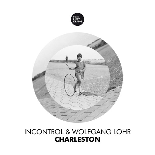 Incontrol & Wolfgang Lohr - Charleston !!! OUT 26.03.15 !!!