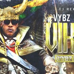 VYBZ KARTEL - UNSTOPPABLE - VIKING EP -MARCH 2015