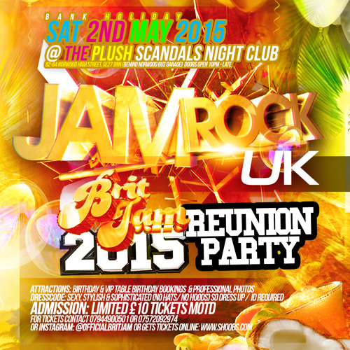JAMROCK UK BRITJAM REUNION SAT MAY 2ND PROMO MIX