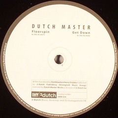 Dutch Master - Get Down