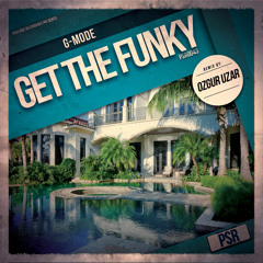 G - Mode - Get The Funky (Original Mix)