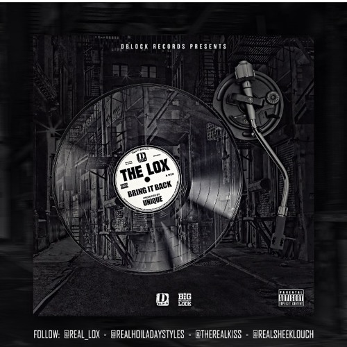 The Lox (Bring It Back)