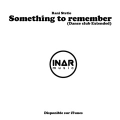 Something To Remember (Club Remix)