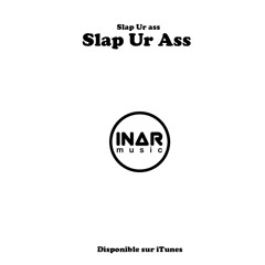 Slap Ur Ass