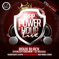 RAP POWER HOUR Vol. 2 - March 11, 2015
