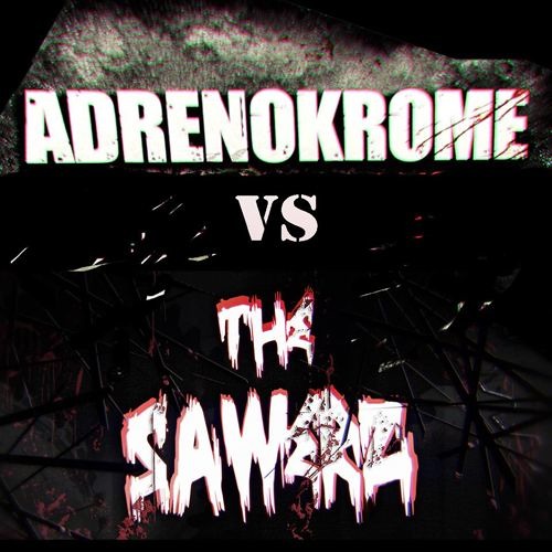 Adrenokrome Vs The Sawerz -Live Extract 2k15-