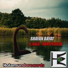 Shayan Bayat-Lake Monster /sample/  Official Release Date : 17/04/2015