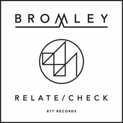 Bromley - Relate (Hostage Remix)