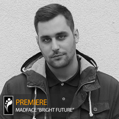 Premiere: Madface “Bright Future”