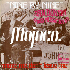 John Dummer's Famous Music Band - Nine By Nine (Mojoco Remix)