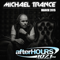 Future / Deep House - March 2015 - Michael Trance - Afterhours 107.1 FM