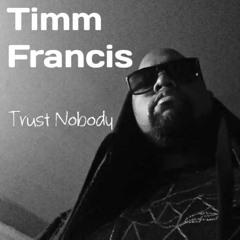 Trust Nobody