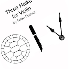 Three Haiku For Violin