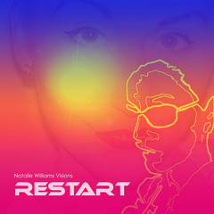 Restart by Natalie Williams Visions