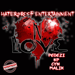 N Love-Pedezi,KP,Cyn,Malik