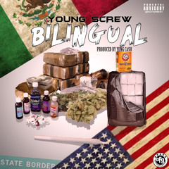 Young Screw - Bilingual - Prod By. Yung Cash
