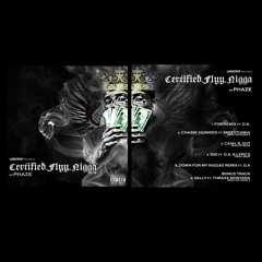 "Down For My Niggas"(Remix)Feat. D.A.