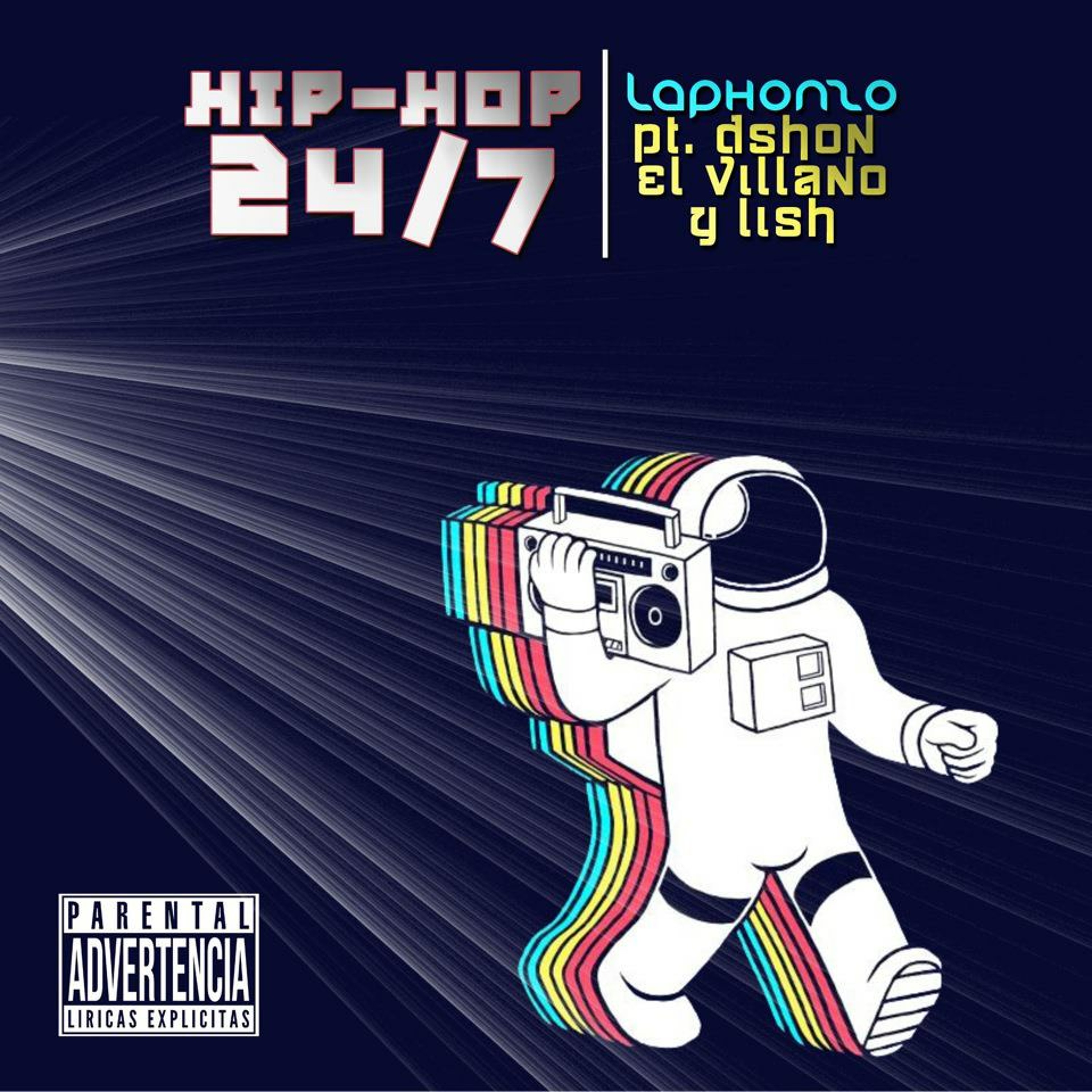 Laphonzo (Con D'shon El Villano Y Lish) -Hip - Hop 24 - 7 episode artwork