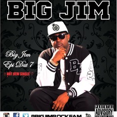 Big Jim Epi that'7