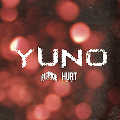 Hurt Everybody & Logan - YUNO