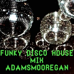 Funky Disco House Mix