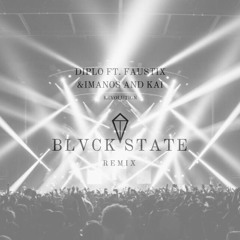 Diplo - Revolution ft. Faustix & Imanos and Kai (BLVCK STATE Remix)