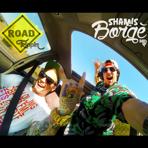 Road Trippin- Shamis Borgè - MDP