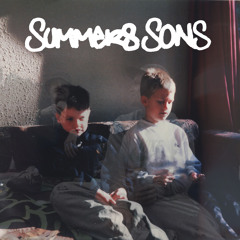 Summers Sons - The Prequel   [https://summerssons.bandcamp.com]