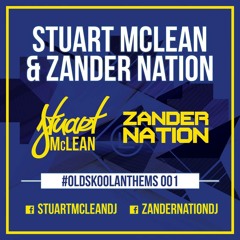 DjStu - McLean & Zander Nation Old Skool Mix March 2015